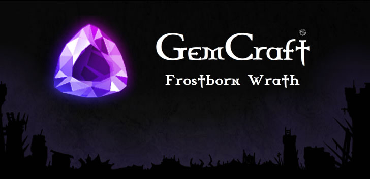 Get GemCraft - Frostborn Wrath!
